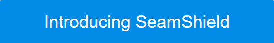 Intro SeamShield